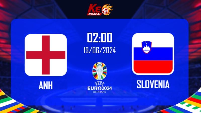 Soi kèo Anh vs Slovenia