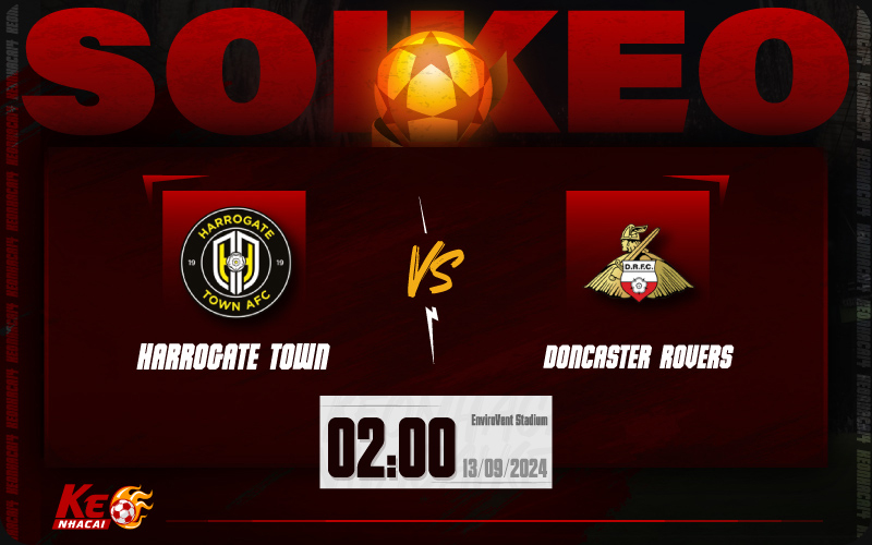 Soi kèo Harrogate vs Doncaster 02h00 ngày 13/9/2024