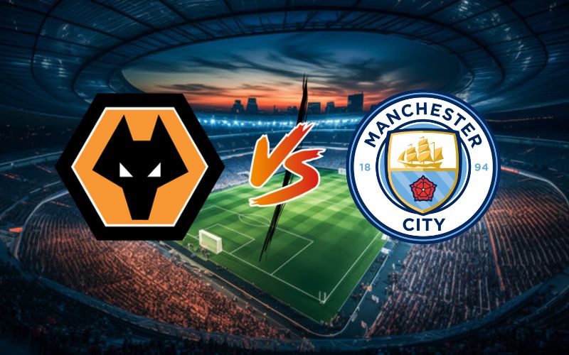 Soi kèo Wolves vs Man City